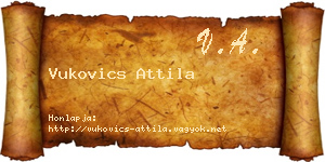 Vukovics Attila névjegykártya